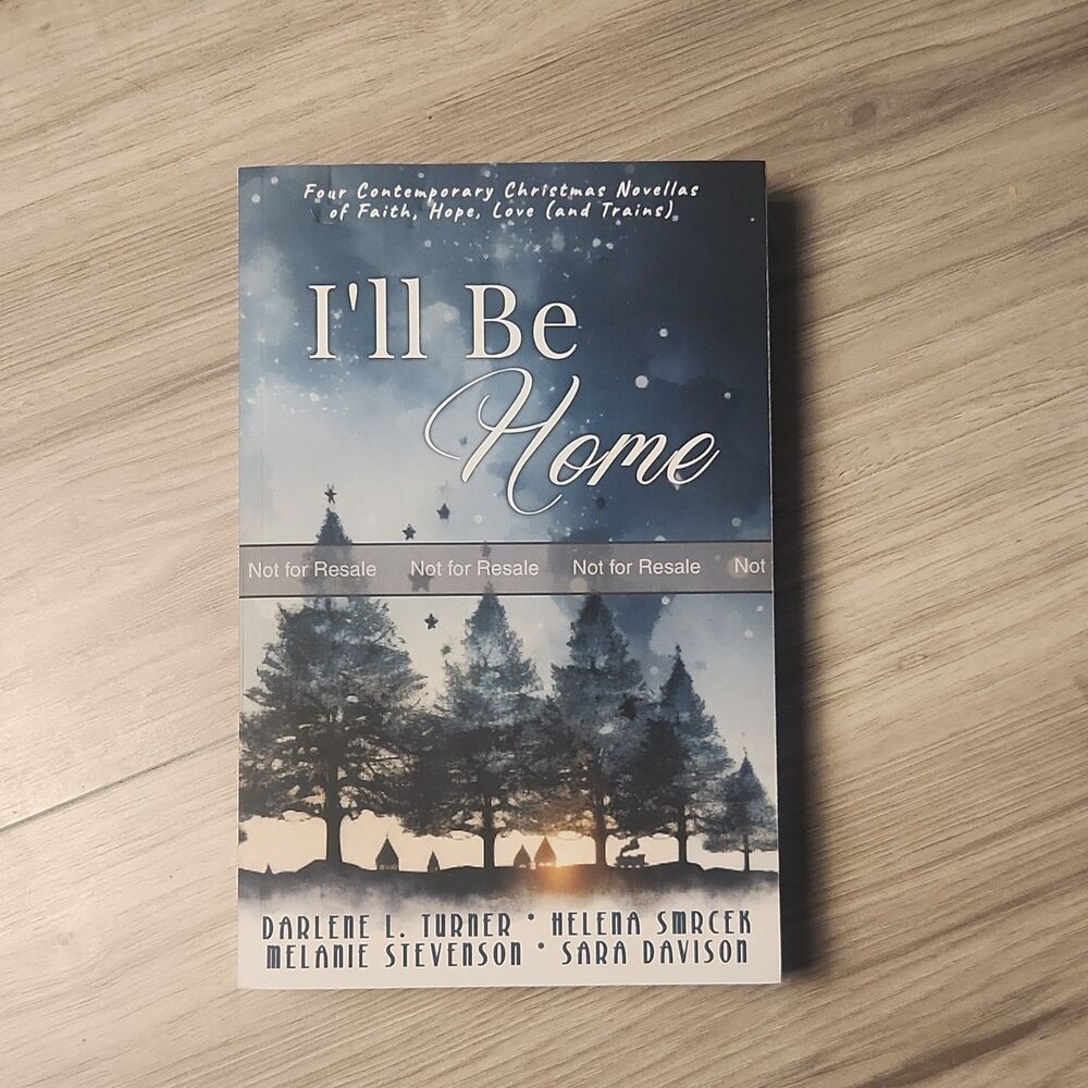 I'll Be Home for Christmas Turner Smrcek PB Holiday Fiction Novel Christmas Book